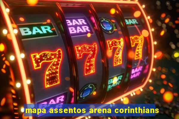 mapa assentos arena corinthians